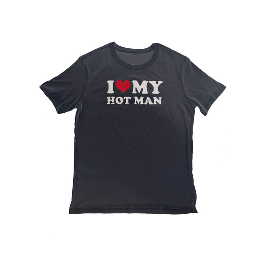 I LOVE MY HOT MAN (Black)